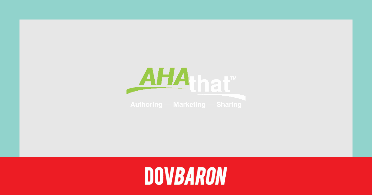 Dov Baron - AhaThat media release