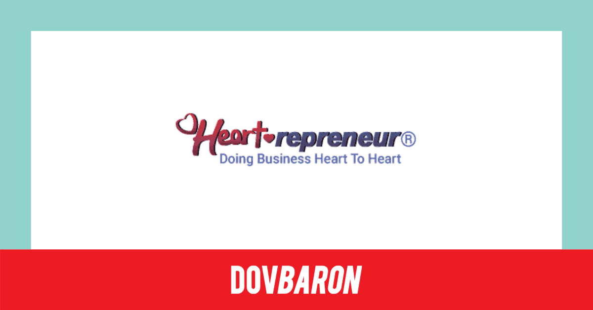 Dov Baron - Heart-repreneur media release