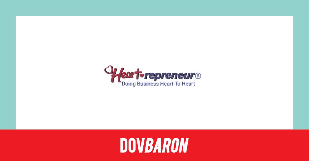 Dov Baron - The Heartrepreneur media release