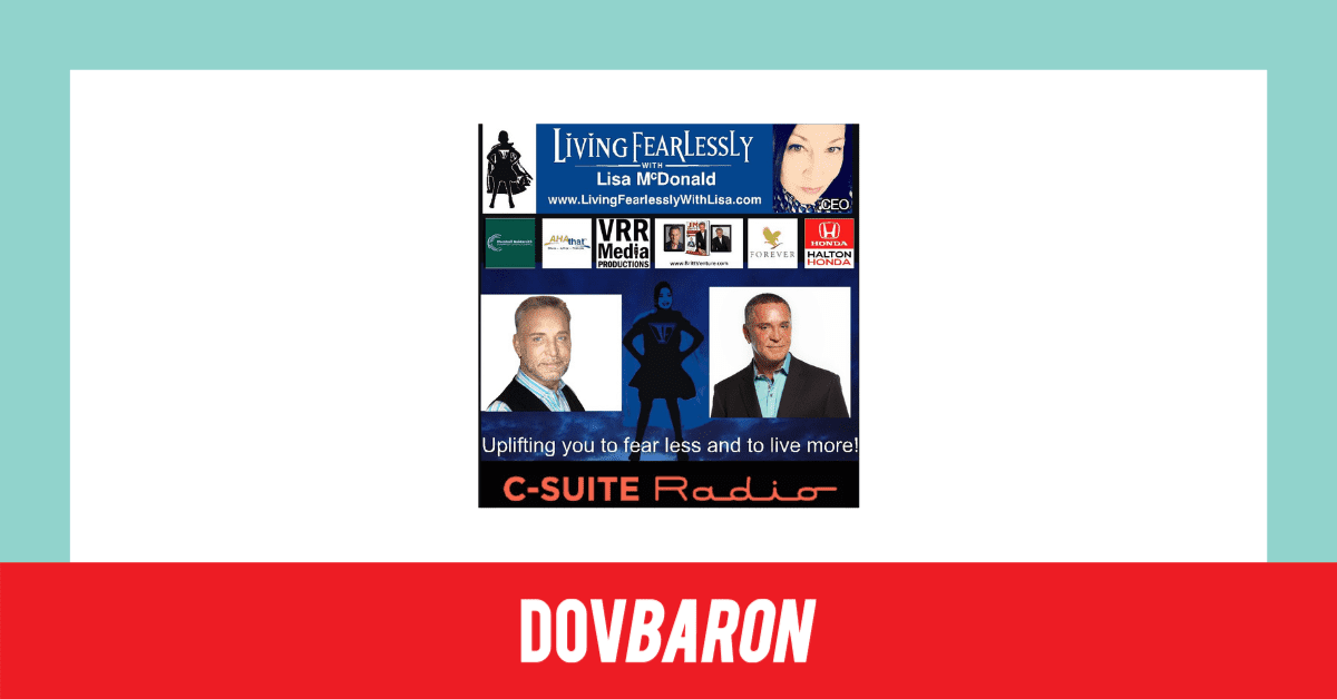 Dov Baron - Living Fearlessly Media Release