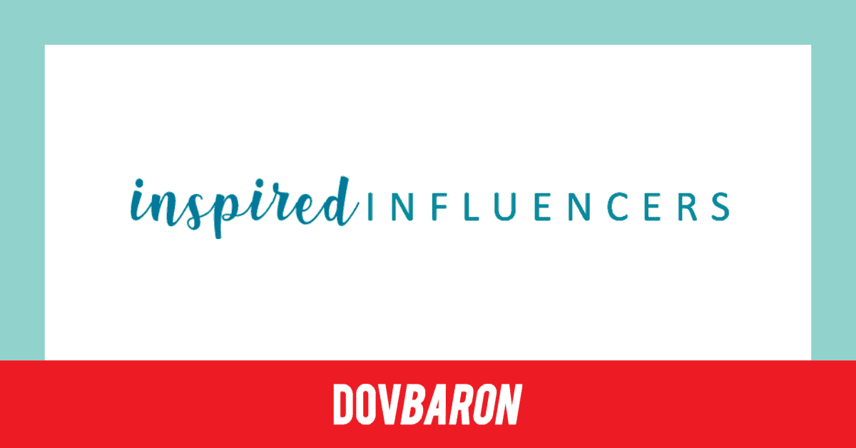 Dov Baron - Inspired Influencers Podcast Media Release