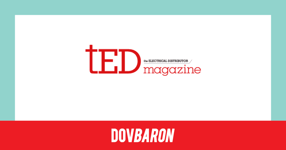 Dov Baron - The electricial distributor magazine Media Release