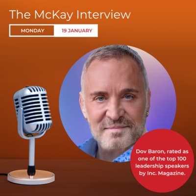 The McKay Interview - Meaning Driven Leadership