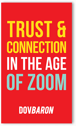 Dov Baron - Trust And Connection In The Age of Zoom eBook cover