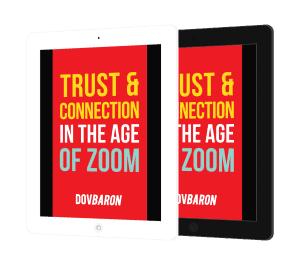 Dov Baron - Trust And Connection In The Age of Zoom - eBook cover